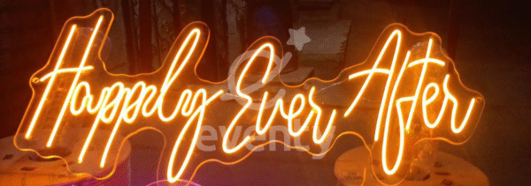 Happily Ever After Neon Sign